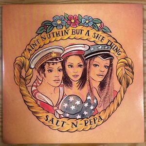 SALT-N-PEPA/Ain't nuthin' but a she thing/レコード/中古/DJ/CLUB