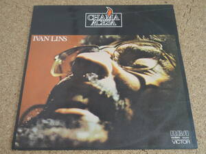 試聴可♪オリジナル！Ivan Lins / Chama Acesa / RCA Victor 原盤 LP (103.0154) /『ムジカ・ロコムンド』掲載盤！オルガンバー サバービア