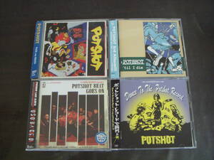 POTSHOT　ポットショット　CD4枚セット　til　i　die　POTS　AND　SHOTS　BEAT　GOES　ON　DANCE　TO　THE　POTSHOT　RECORD　