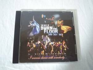 ★CD★THE BEST OF BURN THE FLOOR 1999-2014 Vol.2/バーン・ザ・フロア