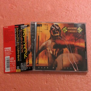 CD 国内盤 帯付 マシーン ヘッド バーン マイ アイズ MACHINE HEAD BURN MY EYES