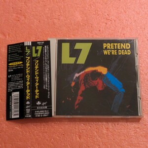 CD 国内盤 帯付 L7 プリテンド ウィ アー デッド PRETEND WE'RE DEAD