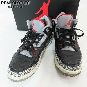 NIKE/ナイキ AIR JORDAN 3 BLACK CEMENT/エアジョーダン3 ブラックセメント 854262-001/29 /080