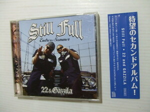 CD★Still Full/ ニッツ・アンド・ガジラ 　22&GAZZILA 　帯★8枚まで同梱送料160円　　ニ