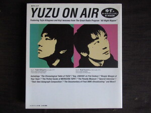 YUZU ON AIR ゆずオンエア ゆずのオールナイトニッポン第1期全記録
