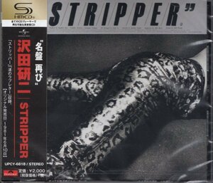 即決51【沢田研二 / STRIPPER～「ストリッパー」（高音質・SHM-CD）】未開封/新品