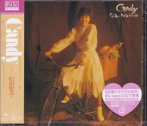 即決55【Candy キャンディ / 松田聖子~名盤！・高音質BSCD2 （Blu-spec CD！）】未開封・新品
