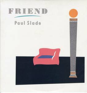 LP ポール・スレード / フレンド PAUL SLADE / FRIEND【Y-487】