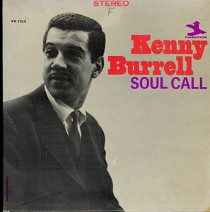 USオリジLP！紺ラベル VAN GELDER刻印 STEREO盤 Kenny Burrell / Soul Call 64年【Prestige / PRST 7315】ケニー・バレル Ray Barretto