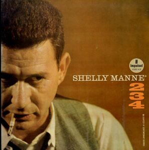 USオリジLP！赤黒ラベル RVG刻印 STEREO盤 Shelly Manne / 2-3-4 62年【Impulse! AS-20】George Duvivier , Coleman Hawkins , Hank Jones