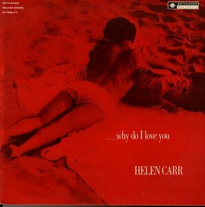 スペイン盤！Helen Carr / Why Do I Love You【Bethlehem(Fresh sound) / BCP 45】ヘレン・カー Howard Roberts 参加 ジャズヴォーカル