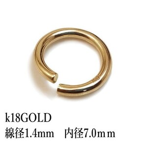 [ wire diameter 1.4mm inside diameter 7mm]svp-24 k18 Gold stamp attaching circle can chopsticks can 1 piece sale very thick parts men's gold hand made ma LUKA n loose sale 
