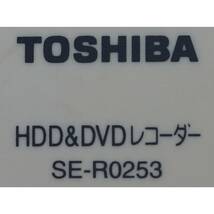 東芝 TOSHIBA HDD＆DVDレコーダー リモコン SE-R0253 *_画像2