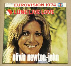 仏シングル●OLIVIA NEWTON-JOHN／Long Live Love　『とこしえの愛』オリヴィア1974年ヒット 45回転の魔力