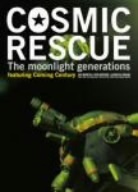 ＣＯＳＭＩＣ　ＲＥＳＣＵＥ　－Ｔｈｅ　Ｍｏｏｎｌｉｇｈｔ　Ｇｅｎｅｒａｔｉｏｎｓ－（通常版）／森田剛,三宅健,岡田准一,戸田菜穂,松本