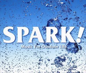 ＳＰＡＲＫ！　Ｍｕｓｉｃ　Ｆｏｒ　Ｏｕｔｄｏｏｒ　Ｌｉｆｅ／（オムニバス）,ボビー・マクファーリン,クイーン,ブロンディ,上野耕路,シ