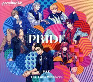 Ｐａｒａｄｏｘ　Ｌｉｖｅ　Ｓｔａｇｅ　Ｂａｔｔｌｅ　“ＰＲＩＤＥ”／Ｐａｒａｄｏｘ　Ｌｉｖｅ,ＢＡＥ×Ｔｈｅ　Ｃａｔ’ｓ　Ｗｈｉｓ