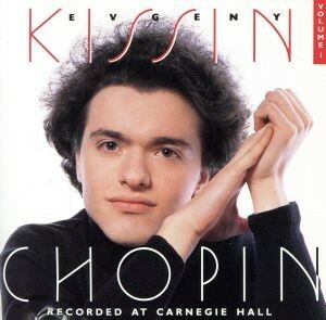 【輸入盤】ＣＨＯＰＩＮ，　ＶＯＬＵＭＥ　１／エフゲニー・キーシン