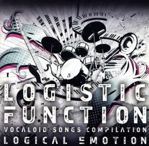 [国内盤CD] logical emotion/LOGISTIC FUNCTION VOCALOID SONGS COMPILATION [CD+DVD] [2枚組] [初回出荷限定盤 (初回限定盤)]