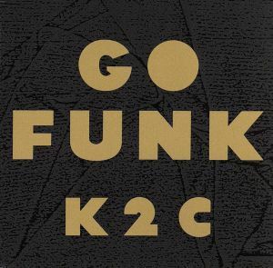 ＧＯ　ＦＵＮＫ（完全生産限定盤）（Ｂｌｕ－ｓｐｅｃ　ＣＤ２＋ＤＶＤ）／米米ＣＬＵＢ