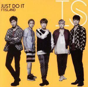 ＪＵＳＴ　ＤＯ　ＩＴ（初回限定盤Ｂ）（ＤＶＤ付）／ＦＴＩＳＬＡＮＤ