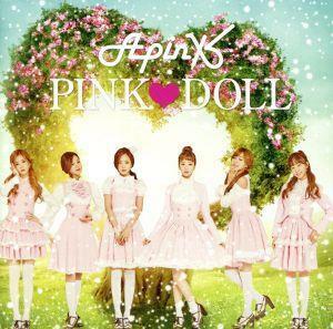 ＰＩＮＫ　ＤＯＬＬ（初回生産限定盤Ｃ）（チョロンＶｅｒ．）／Ａｐｉｎｋ