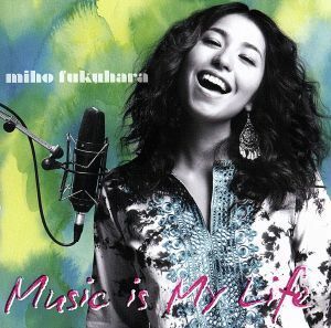 Ｍｕｓｉｃ　ｉｓ　Ｍｙ　Ｌｉｆｅ（初回生産限定盤）（ＤＶＤ付）／福原美穂