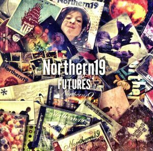 ＦＵＴＵＲＥＳ（初回限定盤）／Ｎｏｒｔｈｅｒｎ１９