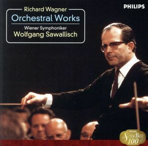 ワーグナー：管弦楽曲集　ＳＵＰＥＲ　ＢＥＳＴ　１００　９０／ヴォルフガング・サヴァリッシュ（ｃｏｎｄ）,ウィーン交響楽団