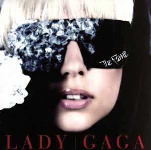 【輸入盤】Ｔｈｅ　Ｆａｍｅ／レディー・ガガ