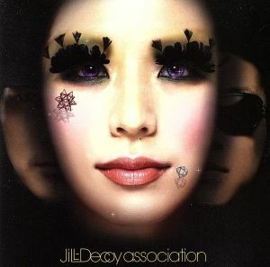 輪／ＪｉＬＬ−Ｄｅｃｏｙ ａｓｓｏｃｉａｔｉｏｎ