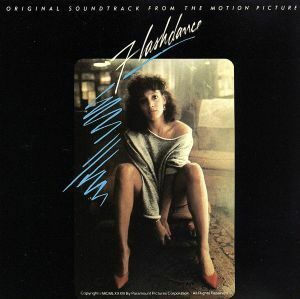 【輸入盤】Ｆｌａｓｈｄａｎｃｅ／ジョルジオ・モロダー　ＭｉｃｈａｅｌＳｅｍｂｅｌｌｏＩｒｅｎｅＣａｒａ