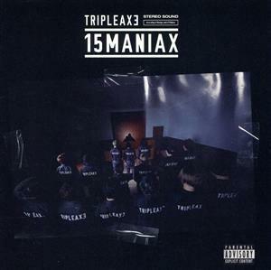 １５ＭＡＮＩＡＸ（ＤＶＤ付）／ＴＲＩＰＬＥ　ＡＸＥ