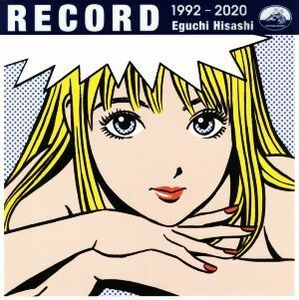 ＲＥＣＯＲＤ　１９９２－２０２０／江口寿史(著者)