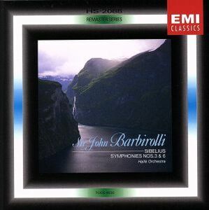 シベリウス：交響曲第３番・第６番／ジョン・バルビローリ／ハルレ管弦楽団
