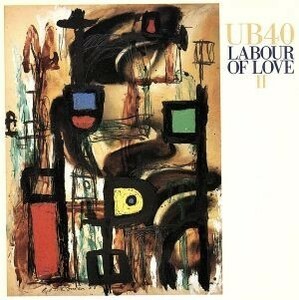 【輸入盤】ＬＡＢＯＵＲ　ＯＦ　ＬＯＶＥ　II／ＵＢ４０