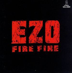 ＦＩＲＥ　ＦＩＲＥ／ＥＺＯ