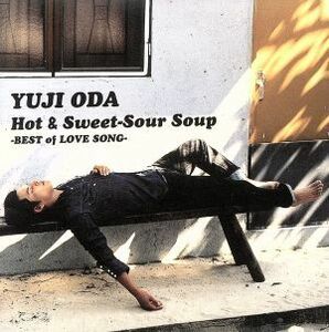 Ｈｏｔ＆Ｓｗｅｅｔ－Ｓｏｕｒ　Ｓｏｕｐ／織田裕二