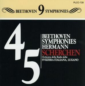 ベートーヴェン：交響曲第４番・第５番／ルガノ放送管弦楽団,ヘルマン・シェルヘン