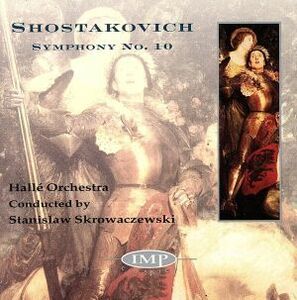 【輸入盤】Ｓｈｏｓｔａｋｏｖｉｃｈ；Ｓｙｍｐｈｏｎｙ　Ｎｏ．１０／ＨａｌｌｅＯｒｃｈｅｓｔｒａ（アーティスト）,Ｓｋｒｏｗａｃｚｅ