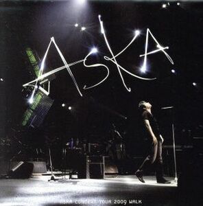 ＡＳＫＡ　ＣＯＮＣＥＲＴ　ＴＯＵＲ　２００９　ＷＡＬＫ／ＡＳＫＡ