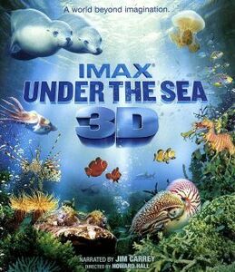 ＩＭＡＸ：ＵＮＤＥＲ　ＴＨＥ　ＳＥＡ　３Ｄ＆２Ｄブルーレイ（Ｂｌｕ－ｒａｙ　Ｄｉｓｃ）／ジム・キャリー（ナレーション）,ハワード・