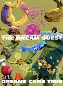 ＤＲＥＡＭＳ　ＣＯＭＥ　ＴＲＵＥ　ＣＯＮＣＥＲＴ　ＴＯＵＲ　２０１７／２０１８－ＴＨＥ　ＤＲＥＡＭ　ＱＵＥＳＴ－（Ｂｌｕ－ｒａｙ　