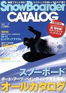 ＳｎｏｗＢｏａｒｄｅｒ　２０１１(Ｖｏｌ．１) ブルーガイド・グラフィック／ブルーガイド編集部(著者)