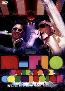 ｍ－ｆｌｏ　ＴＯＵＲ　２００７「ＣＯＳＭＩＣＯＬＯＲ」＠ＹＯＫＯＨＡＭＡ　ＡＲＥＮＡ／ｍ－ｆｌｏ