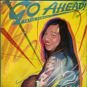 日本盤★山下達郎/TATSURO YAMASHITA★ゴー・アヘッド/GO AHEAD！