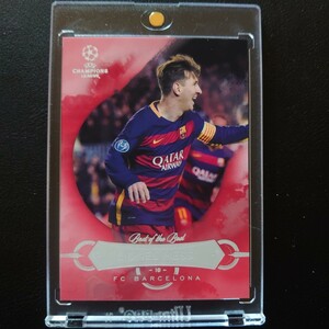 Lionel Messi 2015-16 Topps UEFA CL Showcase Best of the Best /25 Barcelona メッシ バルセロナ Argentina 