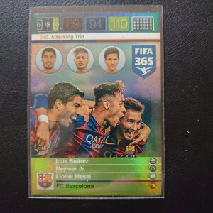2015 Panini Adrenalyn XL No.310 Attackinng Trio Barcelona Messi,Suarez,Neymar メッシ スアレス ネイマール MSN