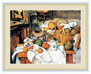 高精細デジタル版画 額装絵画 世界の名画 ポール・セザンヌ 「果物籠のある静物」 F4