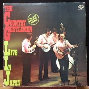 【LJ047】THE COUNTRY GENTLEMEN 「Live In Japan (ライヴ・イン・ジャパン)」(2LP), 72 JPN 初回盤　★日本公演/ブルーグラス